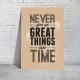 it-does-not-matter-how-slowly-you-go-never-give
