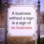 BIGtip a business without a sign is a sign